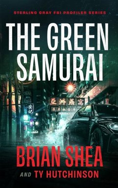 The Green Samurai - Shea, Brian; Hutchinson, Ty