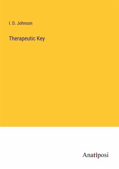 Therapeutic Key - Johnson, I. D.