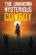 The Unknown Mysterious Cowboy - Bild 1