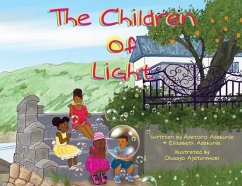 The Children of Light: Book I - Adekunle, Elizabeth; Adekunle, Adetoro