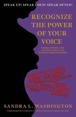 Recognizing the Power of Your Voice - Washington, Sandra L