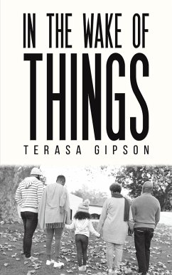 In The Wake of Things - Gipson, Terasa