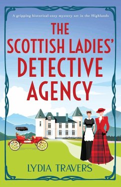 The Scottish Ladies' Detective Agency - Travers, Lydia