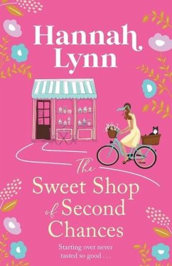 The Sweet Shop of Second Chances - Lynn, Hannah