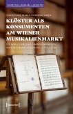 Klöster als Konsumenten am Wiener Musikalienmarkt (eBook, PDF)