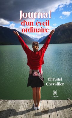 Journal d’un éveil ordinaire (eBook, ePUB) - Chevallier, Chrystel