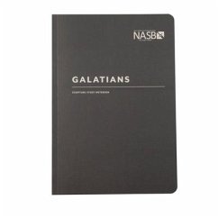 NASB Scripture Study Notebook: Galatians - Steadfast Bibles