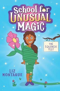 Equinox Test (School for Unusual Magic #1) - Montague, Liz