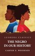 The Negro in Our History - Bild 1