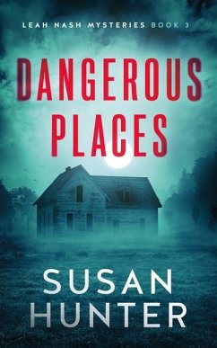 Dangerous Places - Hunter, Susan