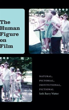 The Human Figure on Film - Watter, Seth Barry