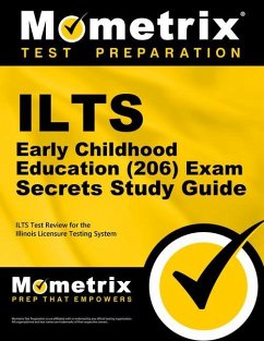 Ilts Early Childhood Education (206) Exam Secrets Study Guide