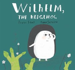 Wilhelm, the Hedgehog - Stus, Tanya