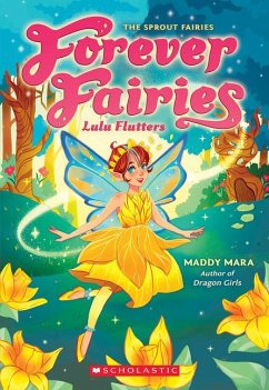 Lulu Flutters (Forever Fairies #1) - Mara, Maddy