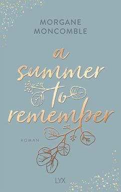 A Summer to Remember / Seasons Bd.4 - Moncomble, Morgane