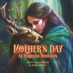 Mother's Day At Marigold Mountain - Vendetti, Jessica