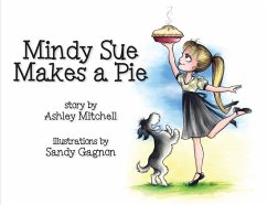 Mindy Sue Makes a Pie - Mitchell, Ashley