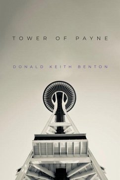 Tower of Payne - Benton, Donald Keith