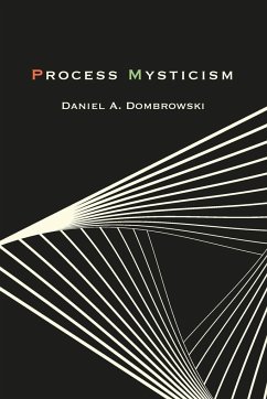 Process Mysticism - Dombrowski, Daniel A.