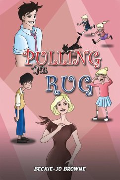 Pulling the Rug - Browne, Beckie-Jo