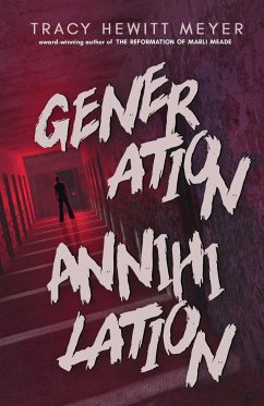 Generation Annihilation - Hewitt Meyer, Tracy