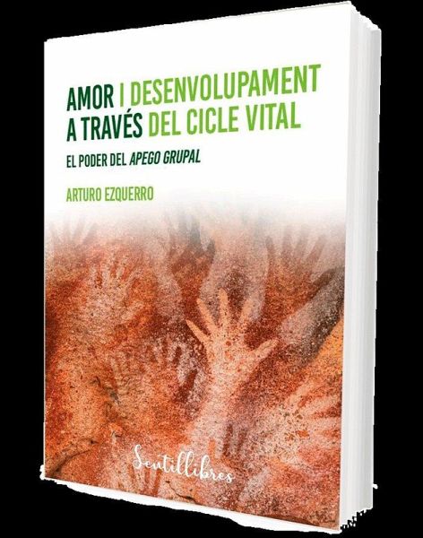 Amor i desenvolupament a través del cicle vital Amor i desenvolupament a través del cicle vital