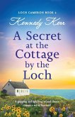 A Secret at the Cottage by the Loch A Secret at the Cottage by the Loch