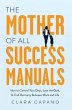 The Mother of All Success Manuals: How... - Bild 1