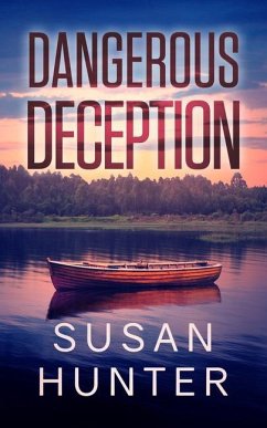 Dangerous Deception - Hunter, Susan