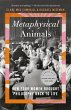 Metaphysical Animals - Bild 1