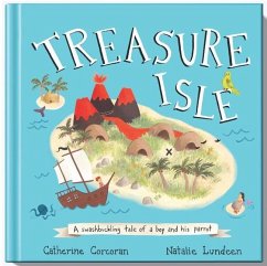 Treasure Isle: A Swashbuckling Tale of a Boy and His Parrot - Corcoran, Catherine