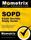 Sopd Exam Secrets Study Guide: Sopd Exam Review and Practice Test for the Eei System Operator Power Dispatching II Selection System