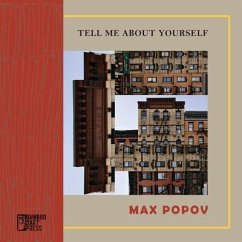 Tell Me About Yourself - Popov, Max