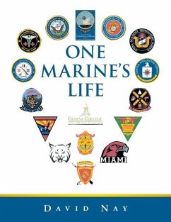 One Marine's Life - Nay, David