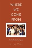 Where We Come From: Stories for the Mokopuna