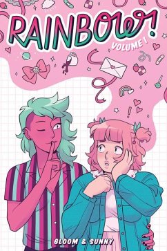 Rainbow! Volume 1 (Original Graphic Novel) - Sunny