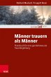 Männer trauern als Männer (eBook,... - Bild 1