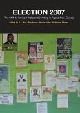 Election 2007: The Shift to Limited Preferential Voting in Papua New Guinea