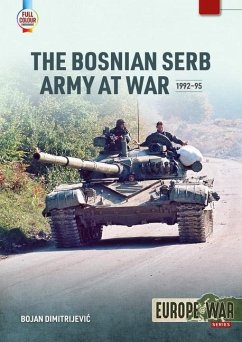 Bosnian Serb Army at War 1992-95 - Dimitrijevic, Bojan