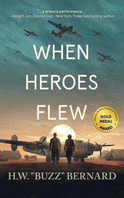 When Heroes Flew - Bernard, H W Buzz