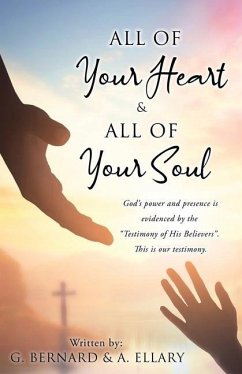 All of Your Heart & All of Your Soul - Bernard, G.; Bernard, Ellary A