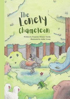 The Lonely Chameleon - Davila, Francine Piriano