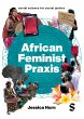 African Feminist Praxis - Bild 1