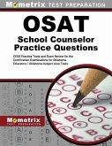 Osat School Counselor Practice Questions: Ceoe Practice Tests and Exam Review for the Certification Examinations for Oklahoma Educators / Oklahoma Sub