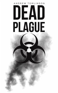 Dead Plague - Tomlinson, Andrew