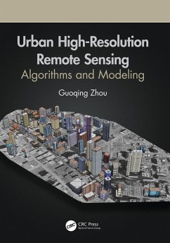 Urban High-Resolution Remote Sensing - Zhou, Guoqing