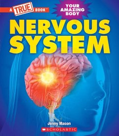 Nervous System (a True Book: Your Amazing Body) - Mason, Jenny