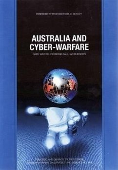 Australia and Cyber-warfare - Waters, Gary; Ball, Desmond; Dudgeon, Ian