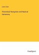 Theoretical Navigation and Nautical... - Bild 1