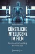 Künstliche Intelligenz im Film (eBook,... - Bild 1